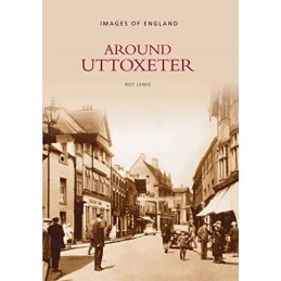Around Uttoxeter by Lewis, Roy Paperback Book