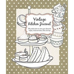 Vintage Kitchen Journal: The perfect place to store your favourite recipes, trea