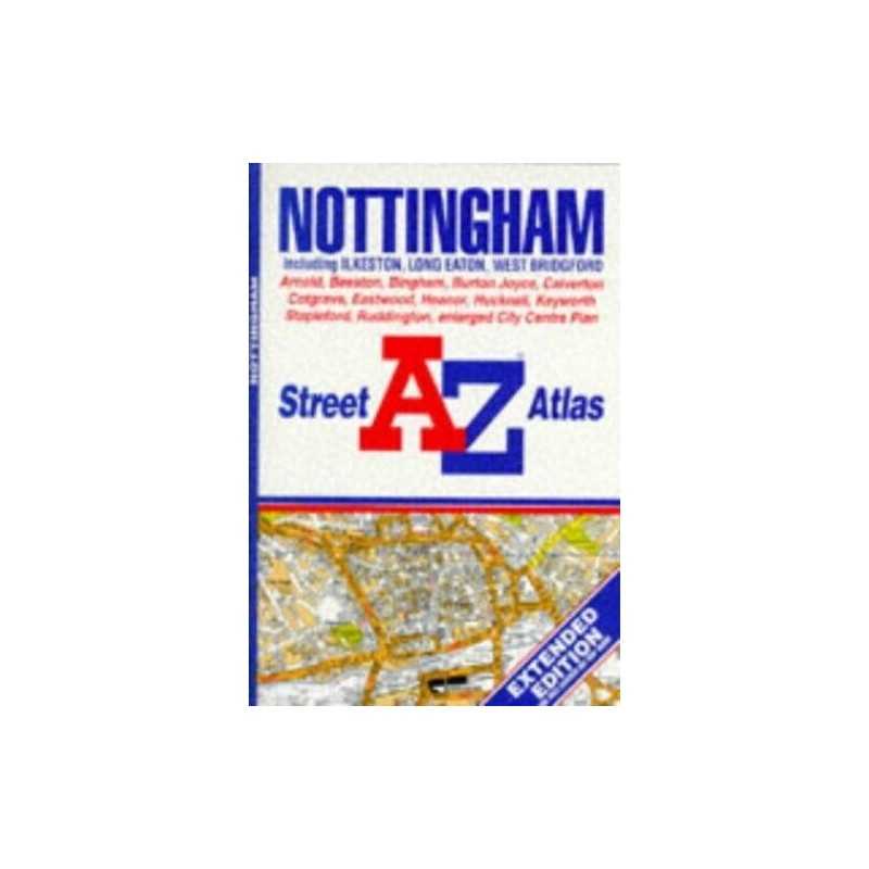 A. to Z. Street Atlas of Nottingham (A-Z St... by Geographers A-Z Map Paperback