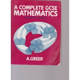 Complete GCSE Mathematics: General Course by Greer, A. Paperback Book