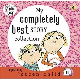 My Completely Best Story Collection (Charlie and Lo... by Child, Lauren CD-Audio