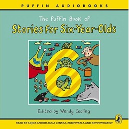 The Puffin Book of Stories for Six-year-olds by Cooling, Wendy CD-Audio Book The