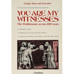 You are My Witnesses: Waldensians Across 800 Y..., etc.