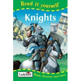 Knights (Read it Yourself, Level 2), Lorraine Horsley