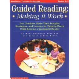 Guided Reading: Making it Work (Scholastic..., SCHULMAN