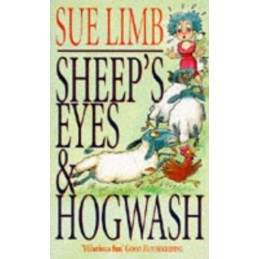 Sheeps Eyes and Hogwash by Limb, Sue Paperback Book