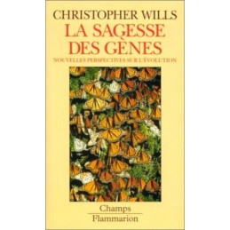 La Sagesse des genes: Nouvelles per..., Christopher Wil