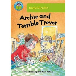 Archie and Terrible Trevor (Start Reading: Awful Archie) by Rooney, Anne Book