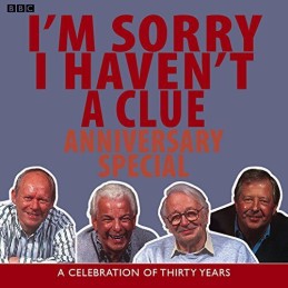 Im Sorry I Havent A Clue: Anniversary Special: A Ce... by Stephen Fry CD-Audio