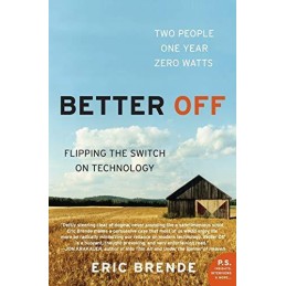 Better Off: Flipping the Switch on Technology (P.S.)|P.S. by Brende, Eric Book