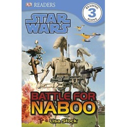 Star Wars Battle for Naboo (DK Readers Level 3) by DK Book