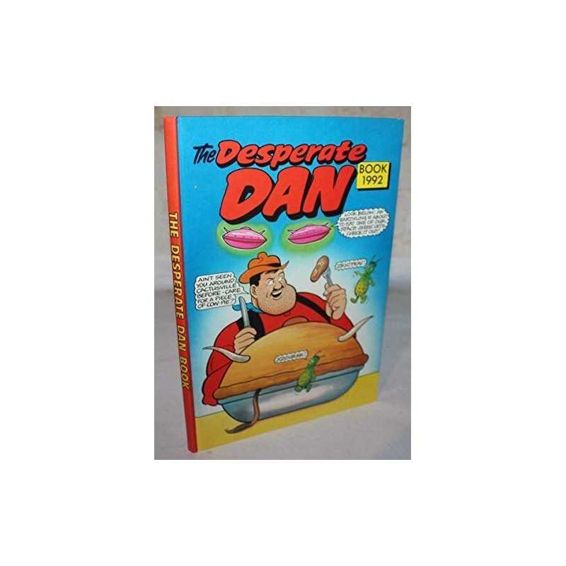 THE DESPERATE DAN BOOK 1992 (ANNUAL) by No stated author Book Fast