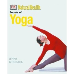 The Secrets of Yoga (Dk Natural Hea..., Fielding, Simon