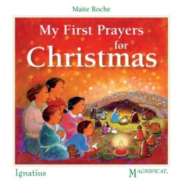 My First Prayers for Christmas, Roche, Maite