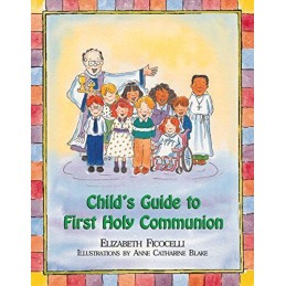 Childs Guide to First Holy Communion by Ficocelli, Elizabeth Hardback Book The