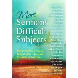 More Sermons on Difficult Subjects, Rupert Bristow et a