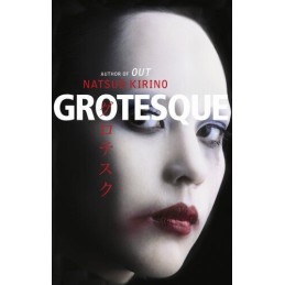 Grotesque by Kirino, Natsuo Hardback Book