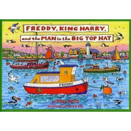Freddy, King Harry and the Man in the Big Top Hat: No... by Abra, Rozy Paperback