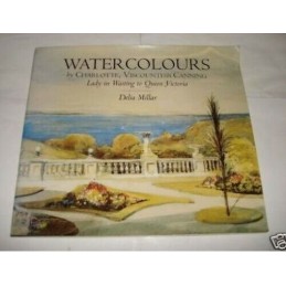 Watercolours by Charlotte, Viscountess Canning, La... by Millar, Delia Paperback