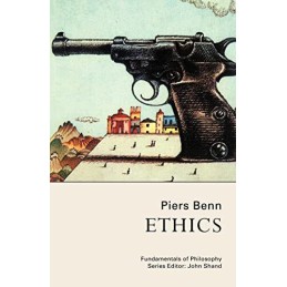 Ethics (Fundamentals of Philosophy) by Benn, Piers Paperback Book Fast