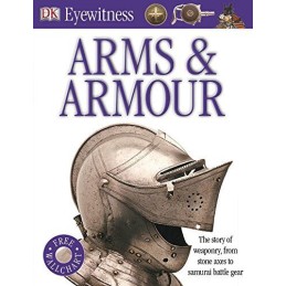 Arms and Armour (DK Eyewitness), DK