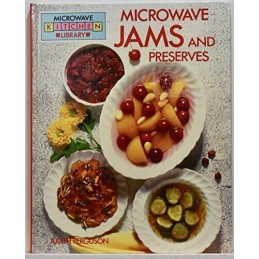 Microwave Jams and Preserves, Ferguson, Judith