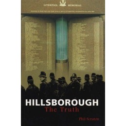 Hillsborough: The Truth by Phil Scraton Paperback Book