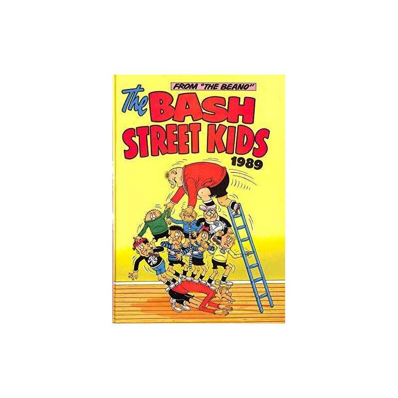 THE BASH STREET KIDS 1989 Annual by D C Thomson Book
