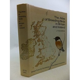 Atlas of Breeding Birds in Britain and Ireland by Sharrock, J. T. R. Hardback