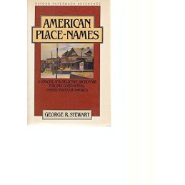 A Concise Dictionary of American Place Names (Oxford paperback refe... Paperback