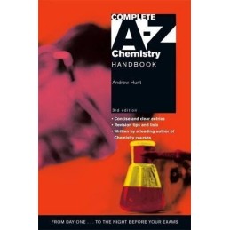 Complete A-Z Chemistry Handbook 3rd Edition by Hunt, Andrew Paperback Book The