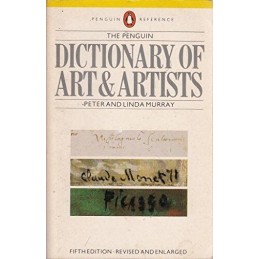 The Penguin Dictionary of Art And Art..., Murray, Peter