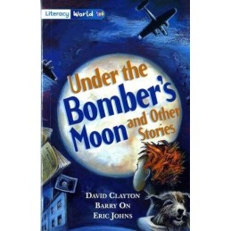 Literacy World Fiction Stage 4 Under Bombers Moon: ... by Johns, Eric Paperback