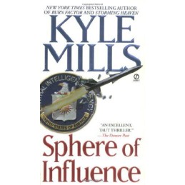 Sphere of Influence by Mills, Kyle Book