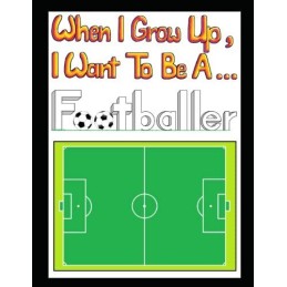 When I Grow Up I Want To Be A Footballer (Deluxe Edition): De... by Boxall, Mark
