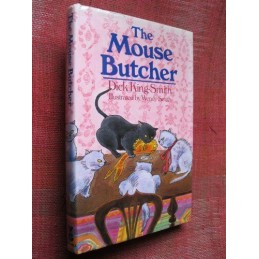 The Mouse Butcher by King-Smith, Dick Hardback Book