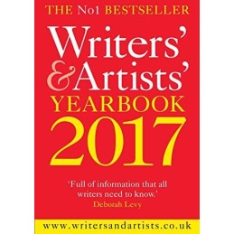 Writers & Artists Yearbook 2017 (Writers and Artists) by Bloomsbury Book The