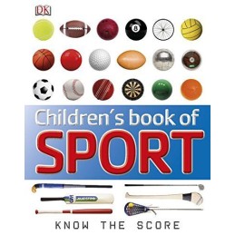 Childrens Book of Sport (Dk) by DK Hardback Book