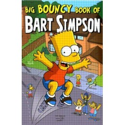 Big Bouncy Book of Bart Simpson (Simpsons Comics Pre by Matt Groening 1845763041