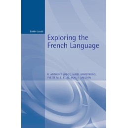 Exploring the French Language by Lodge, R. Paperback Book