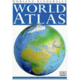 Dorling Kindersley World Atlas: The Atlas for the 21st Century Hardback Book The