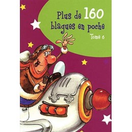 PLUS 160 BLAGUES EN POCHE T6 (06), Collectif, Fabrice