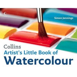 Artists Little Book of Watercolour by Simon Jennings Hardback Book