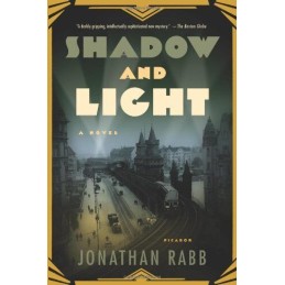 Shadow and Light by Rabb, Jonathan Book