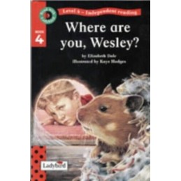 Where Are You Wesley ? (Read with L..., Dale, Elizabeth