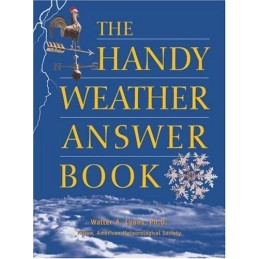 The Handy Weather Answer Book, Lyons, Walter A
