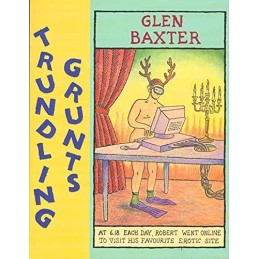 Trundling Grunts, Baxter, Glen