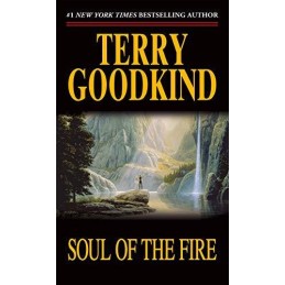 Soul of the Fire: 5 (Sword of Truth), Goodkind, Terry