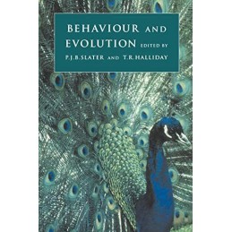 Behaviour and Evolution, Slater, Peter J. B.