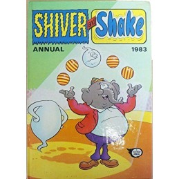 Shiver & Shake Annual 1983